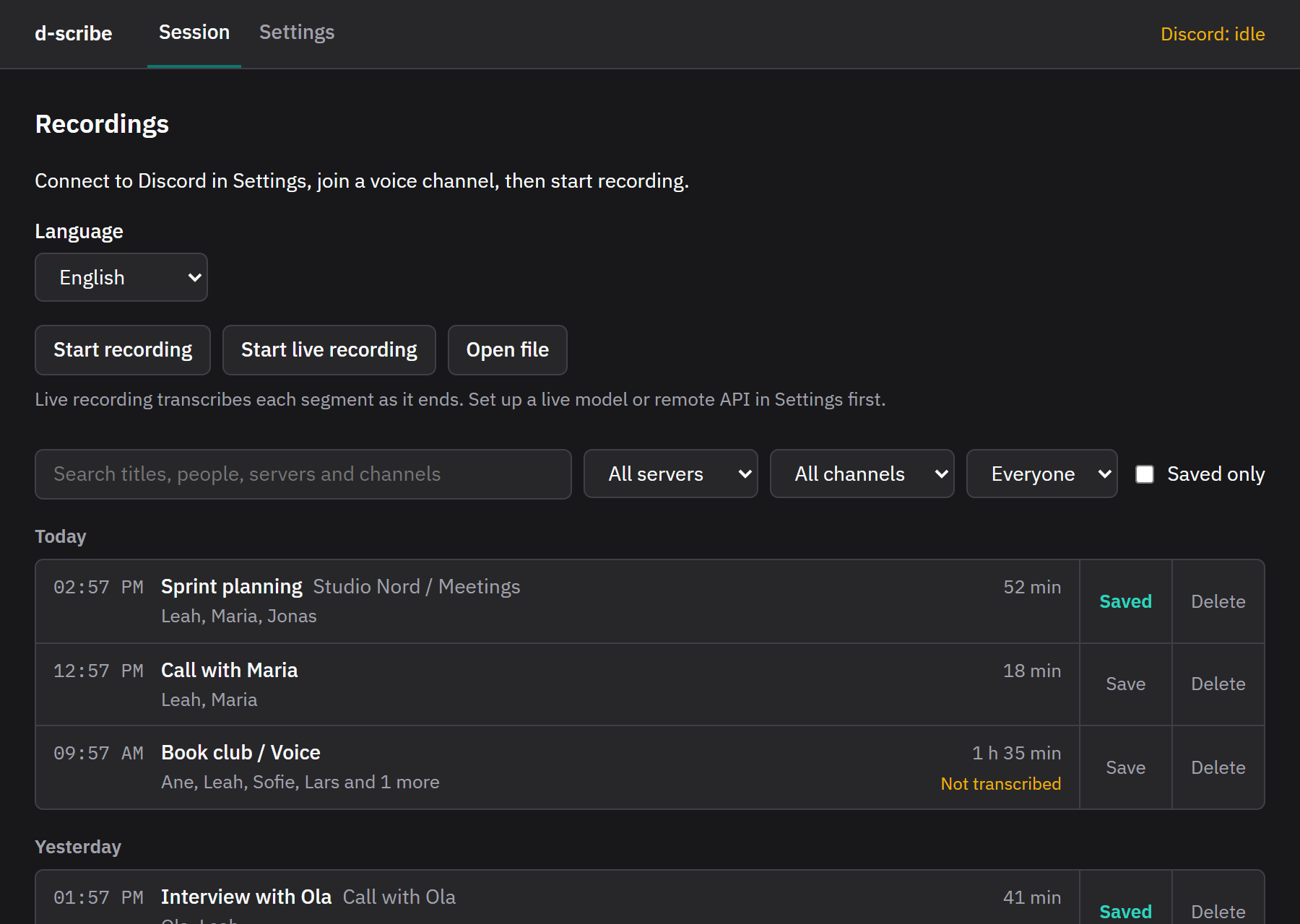 The d-scribe recordings list: Discord calls grouped by day, with speakers and length